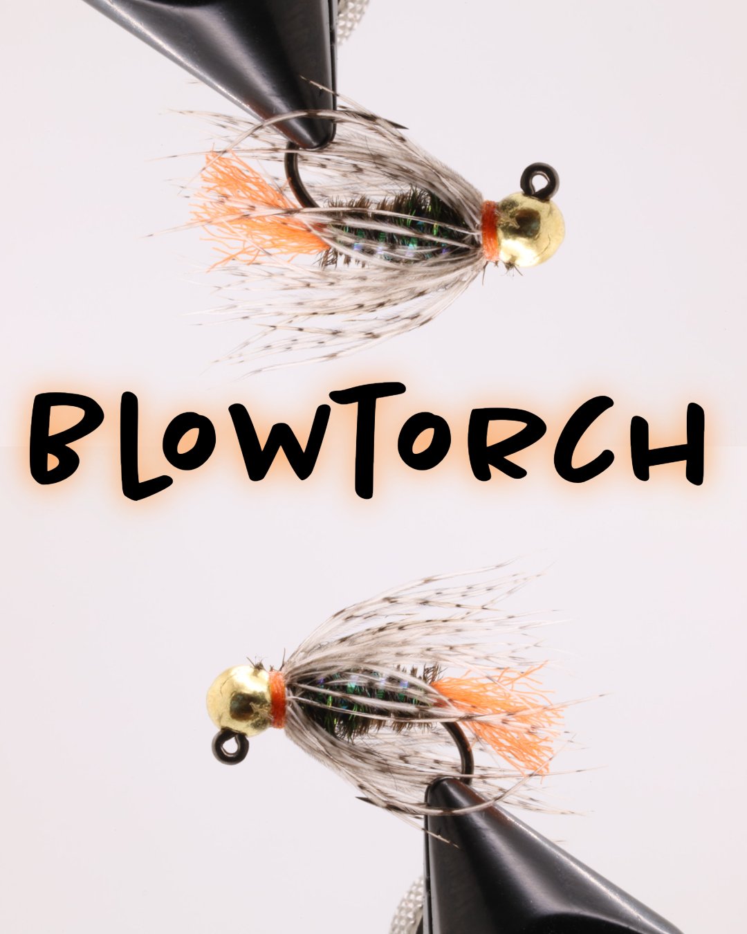 Blow Torch - Hazy Fly Fishing