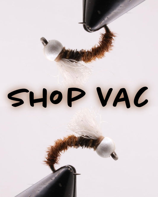 Dozen - Shop Vac - Hazy Fly Fishing