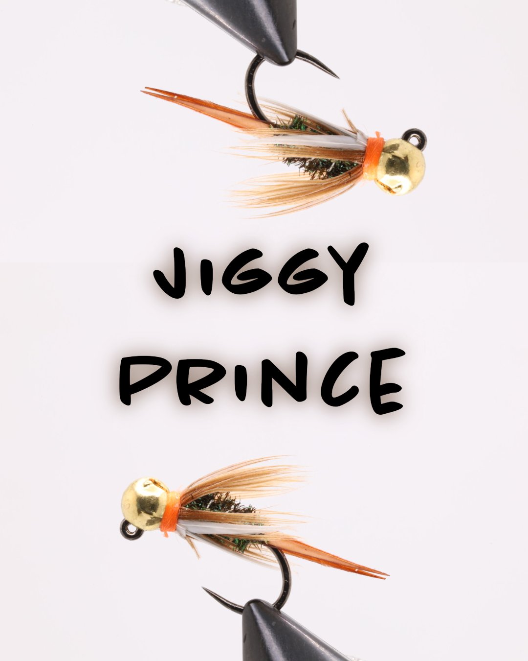 Jiggy Prince - Hazy Fly Fishing